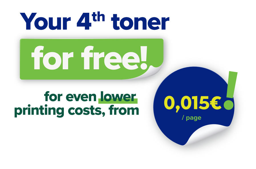 Your 4th toner for free, for even lower printing costs, from €0,0015 / page